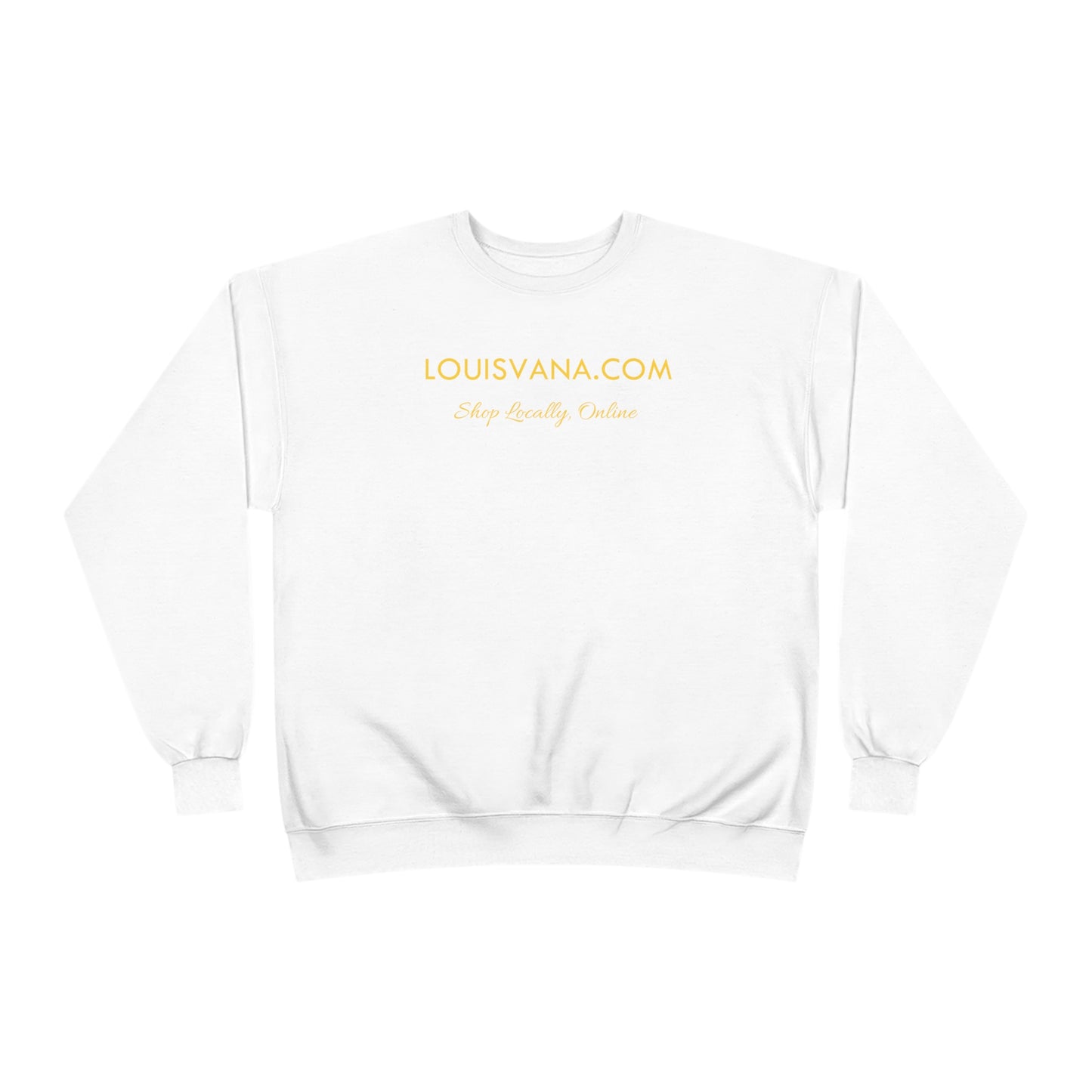 LOUISVANA.COM 'Shop Locally, Online' Sweatshirt