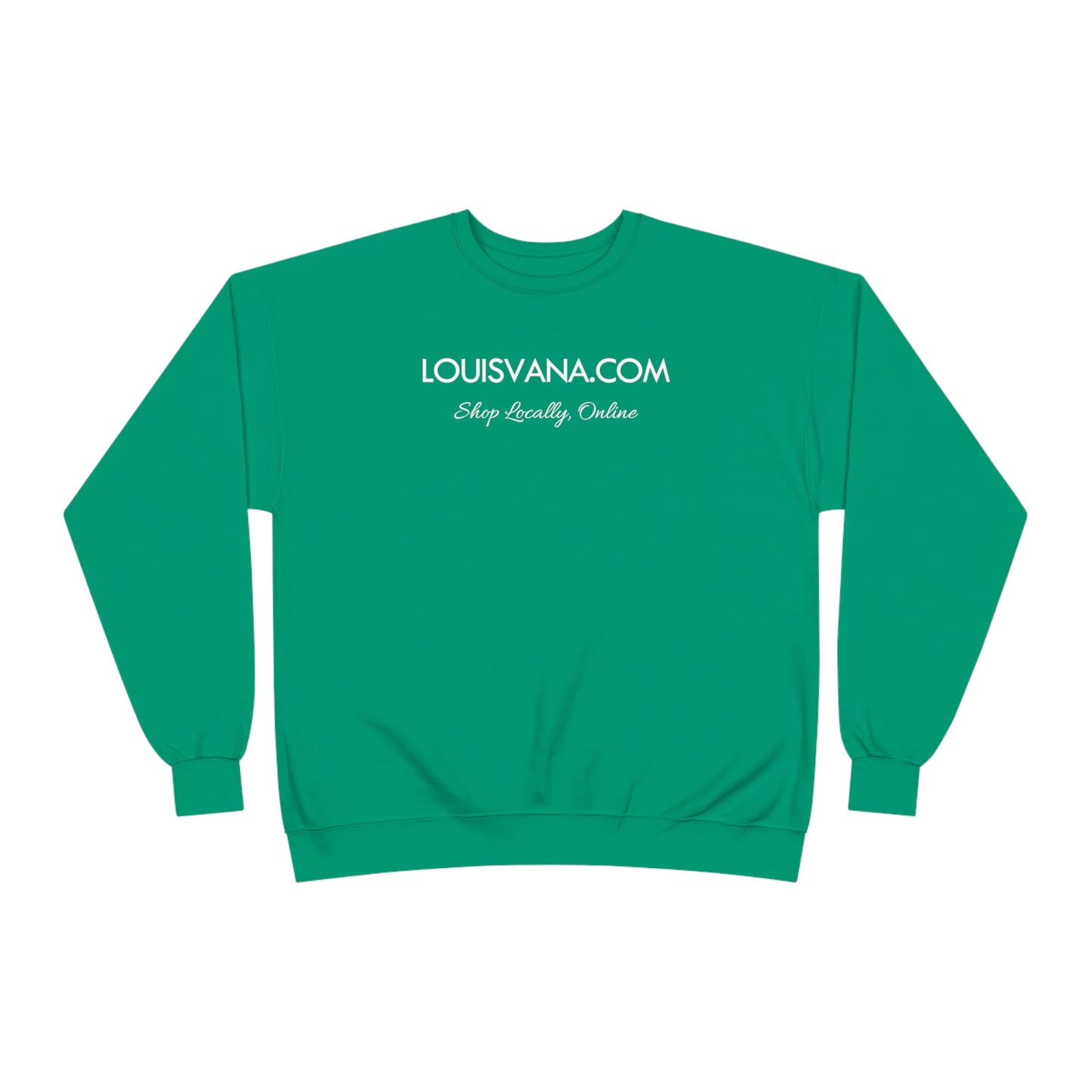 LOUISVANA.COM 'Shop Locally, Online' Sweatshirt